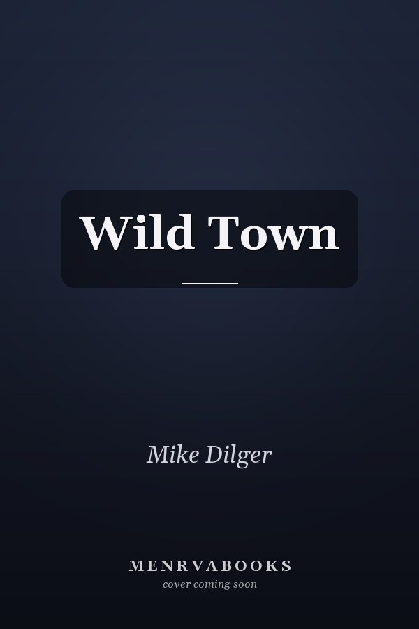 Wild Town