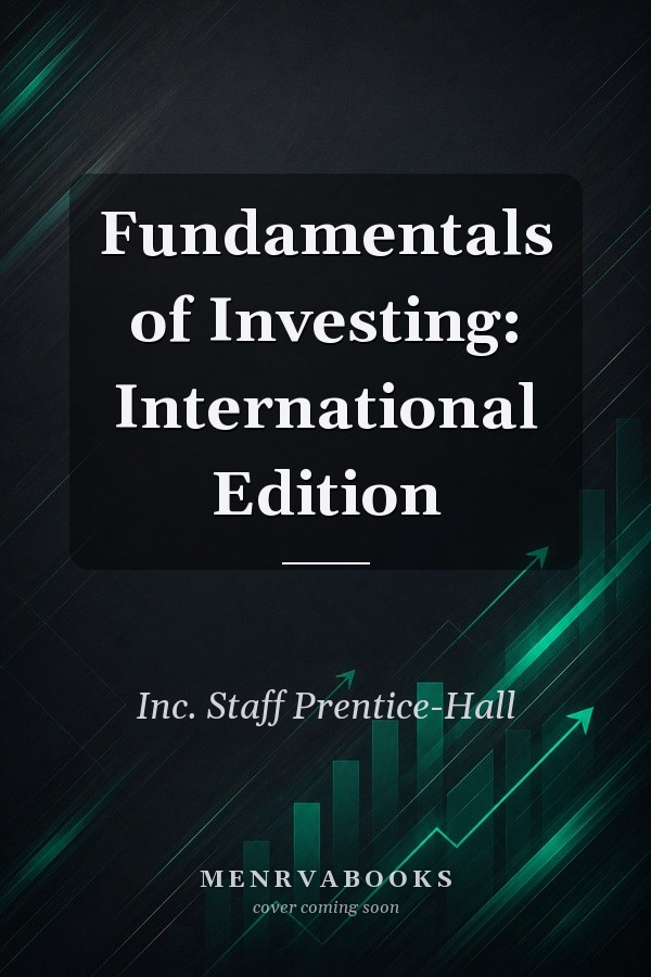 Fundamentals of Investing: International Edition/MyFinanceLab 12-month Student Access Code Card