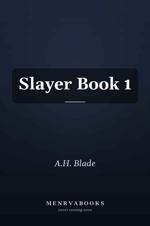 Slayer Book 1