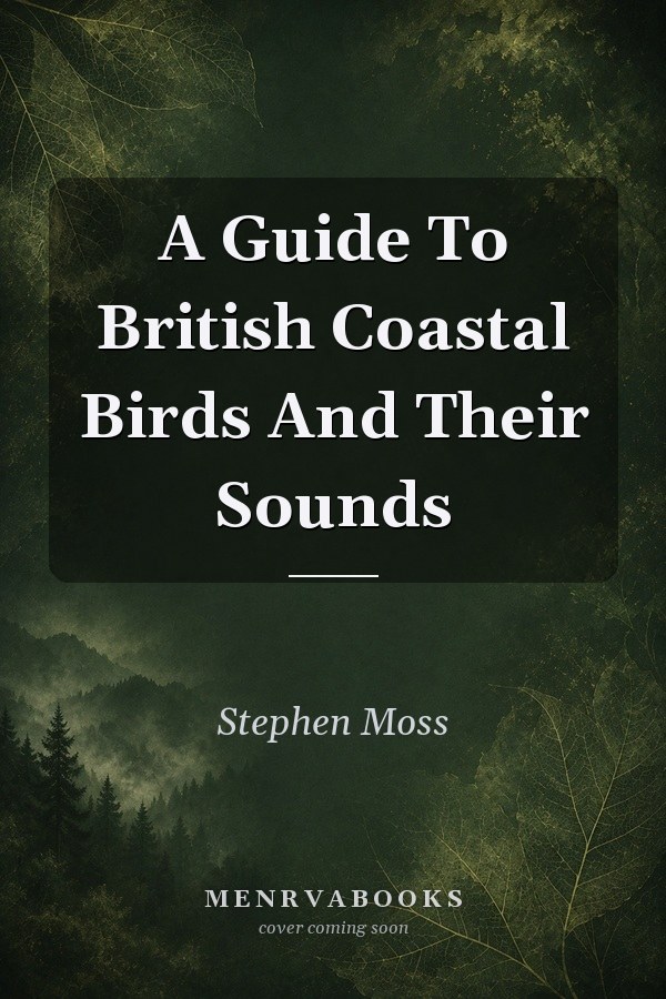 A Guide To British Coastal Birds And Their Sounds