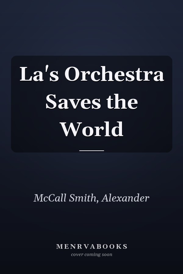 La's Orchestra Saves the World