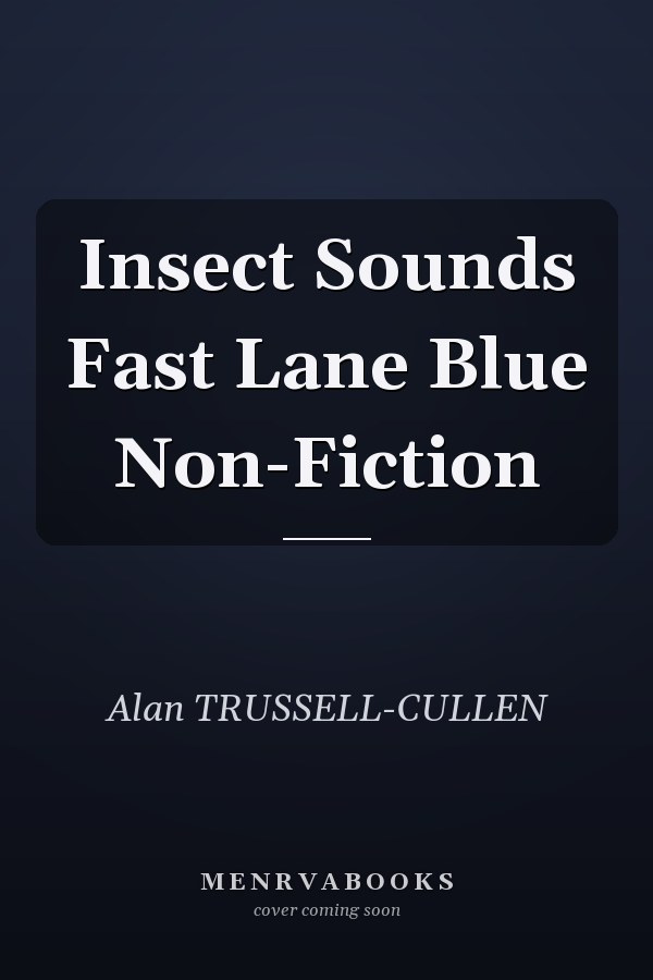 Insect Sounds Fast Lane Blue Non-Fiction