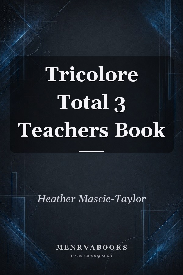 Tricolore Total 3 Teachers Book