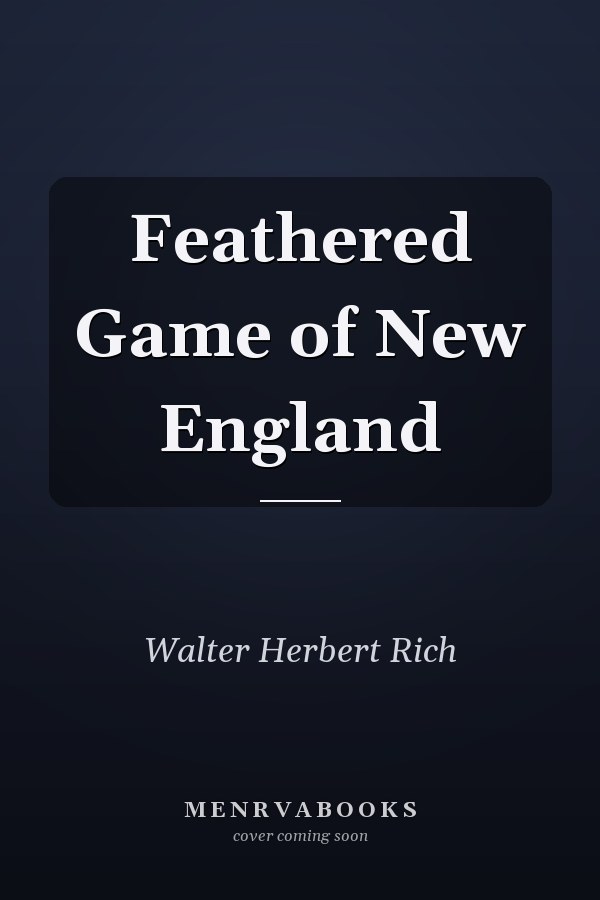 Feathered Game of New England