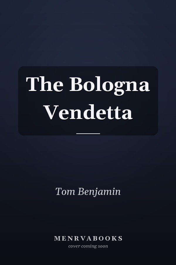 The Bologna Vendetta