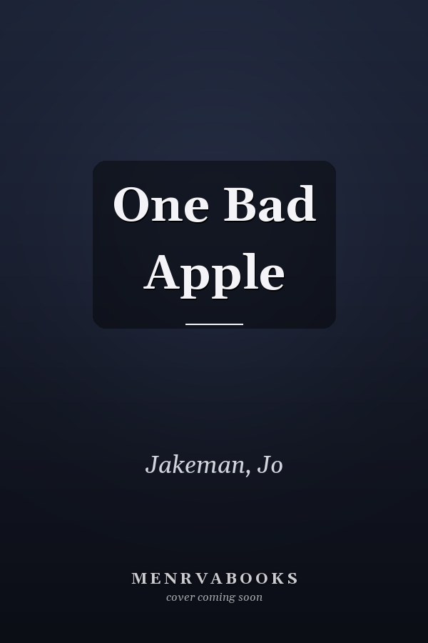 One Bad Apple