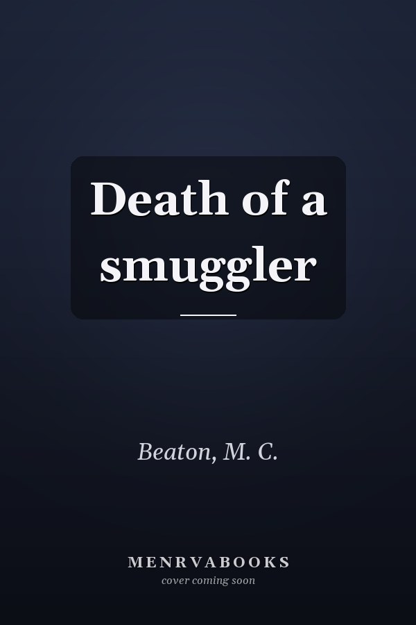 Death of a smuggler