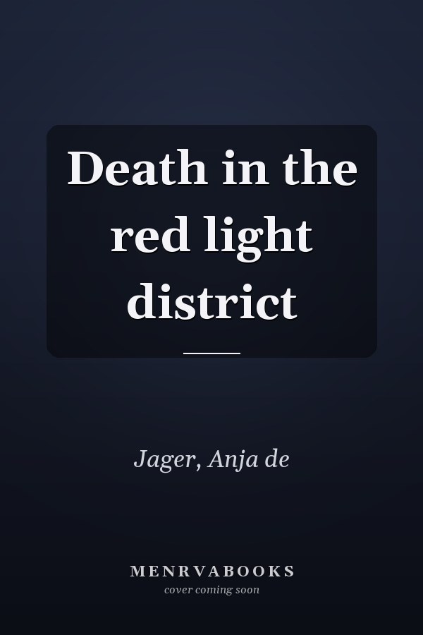 Death in the red light district