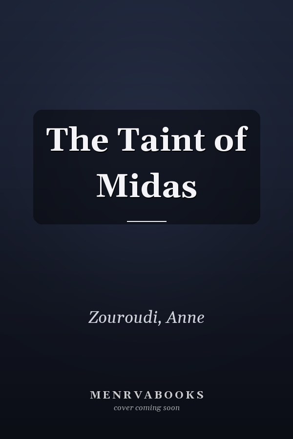 The Taint of Midas