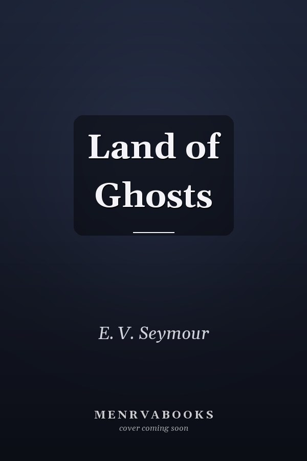Land of Ghosts