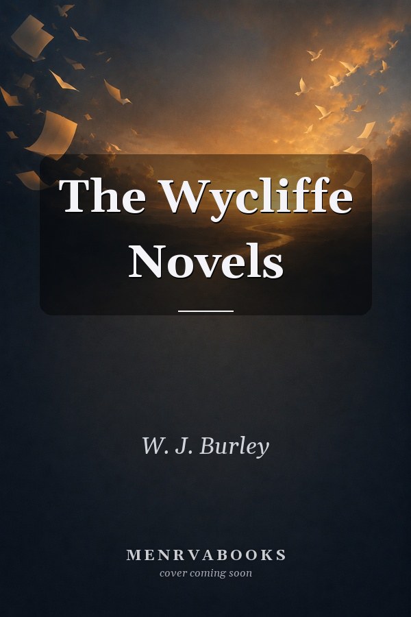 The Wycliffe Novels