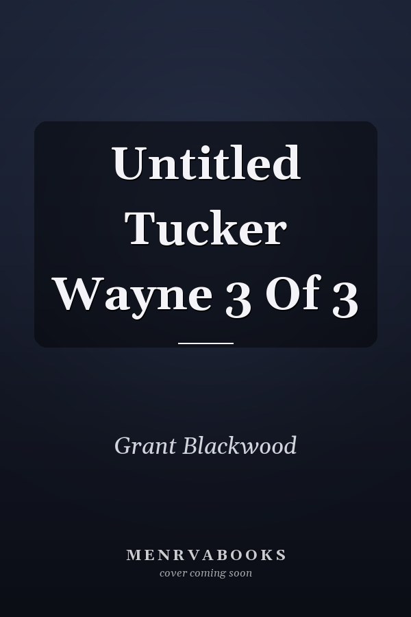 Untitled Tucker Wayne 3 Of 3