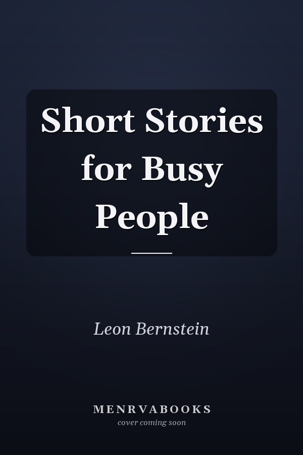 Short Stories for Busy People