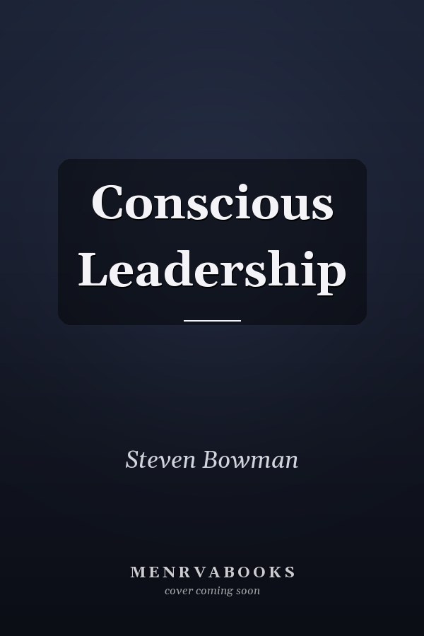 Conscious Leadership