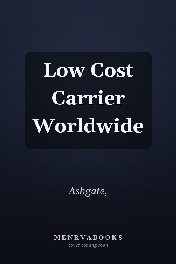 Low Cost Carrier Worldwide