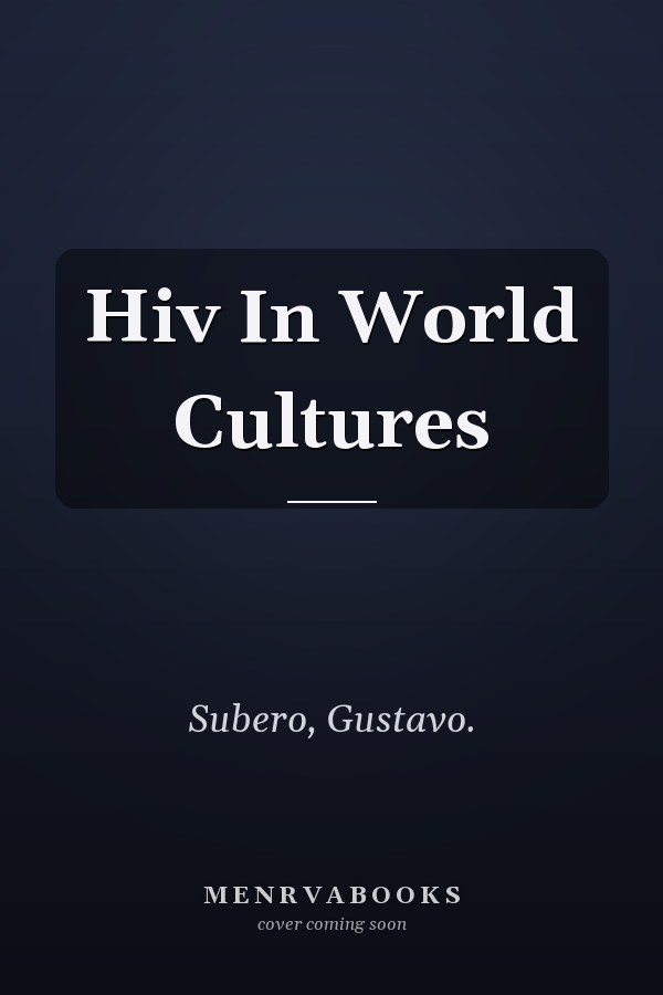 Hiv In World Cultures