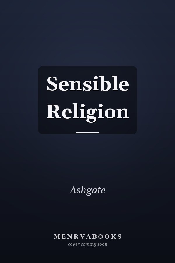 Sensible Religion