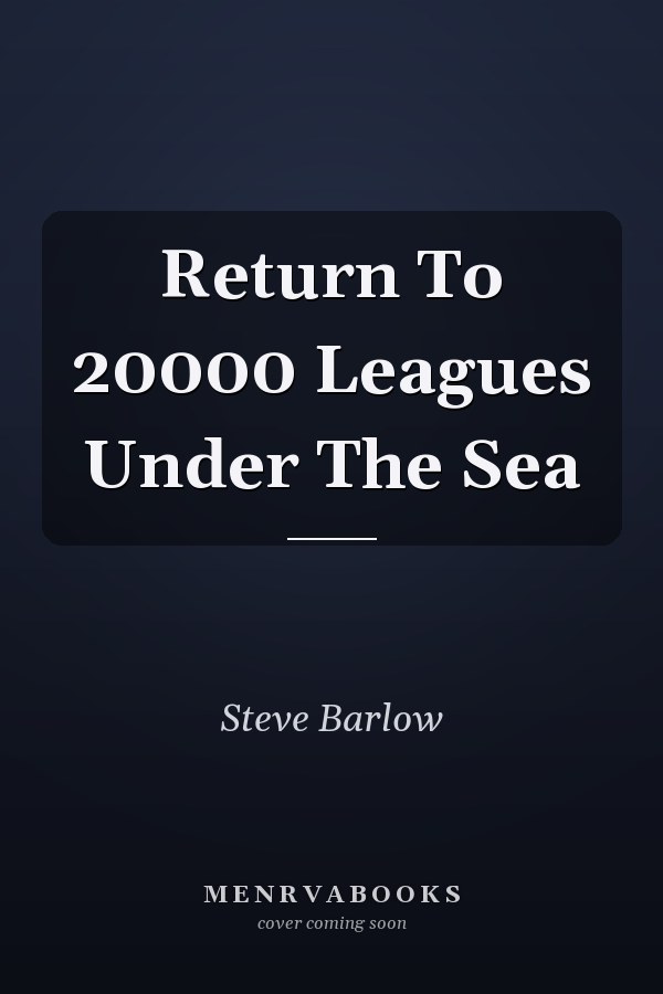 Return To 20000 Leagues Under The Sea