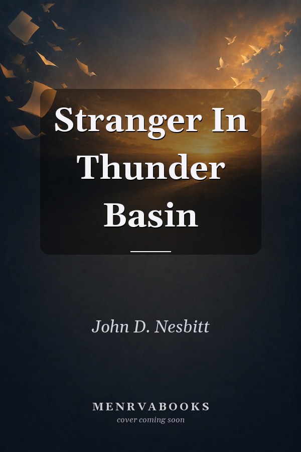 Stranger in Thunder Basin