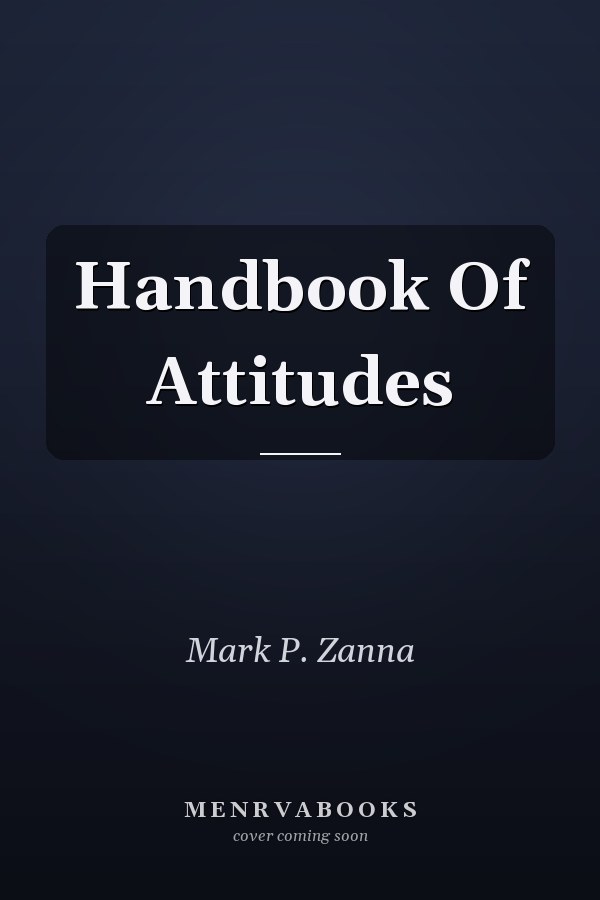 Handbook Of Attitudes