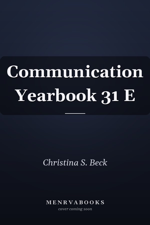 Communication Yearbook 31 E