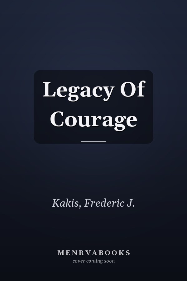 Legacy Of Courage