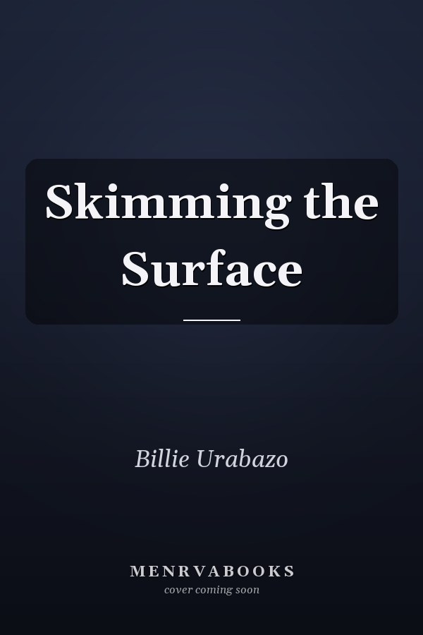 Skimming the Surface