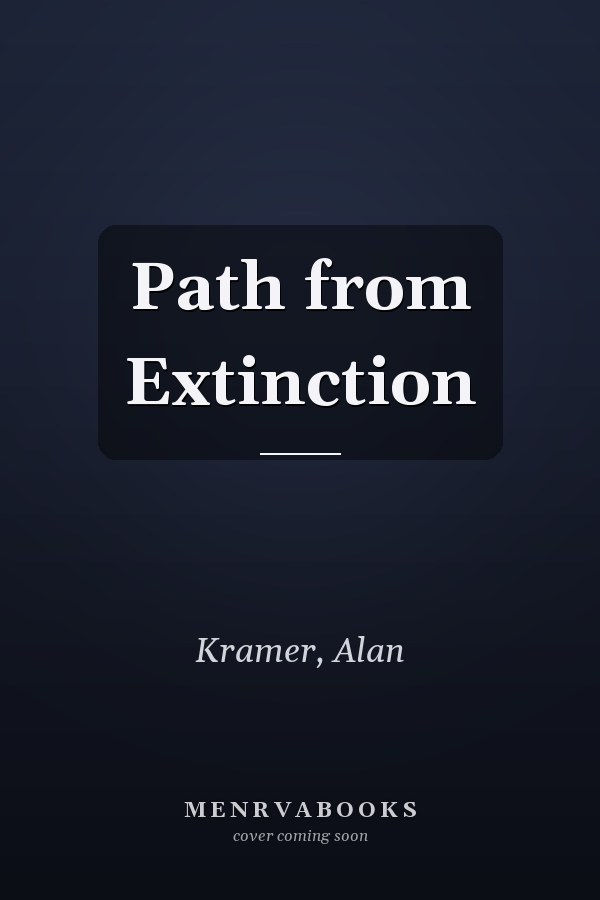 Path from Extinction