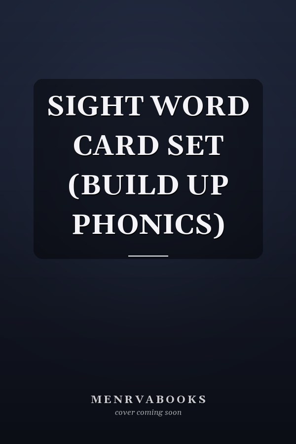 SIGHT WORD CARD SET (BUILD UP PHONICS)