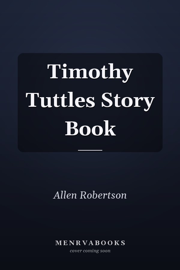 Timothy Tuttles Story Book