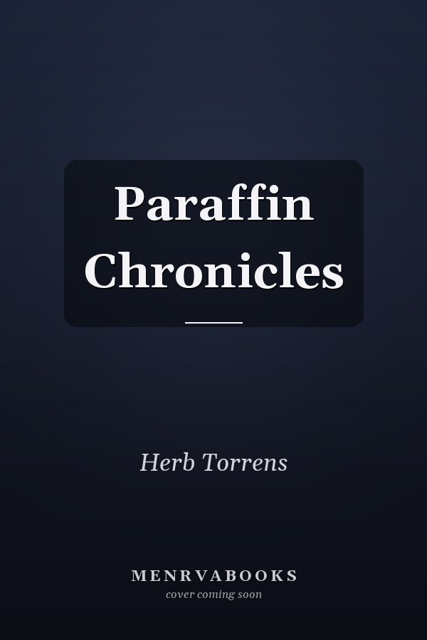 Paraffin Chronicles