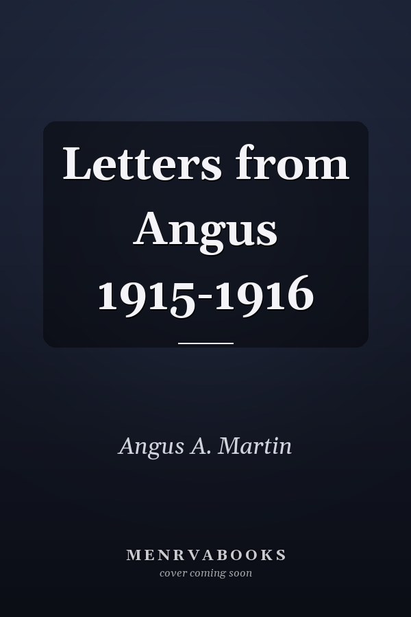 Letters from Angus 1915-1916