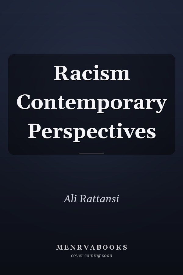 Racism Contemporary Perspectives