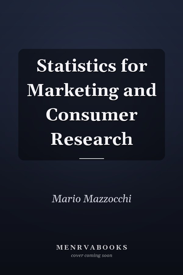 Statistics for Marketing and Consumer Research