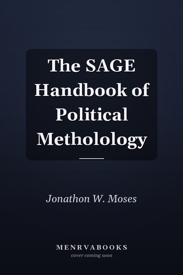 The SAGE Handbook of Political Metholology