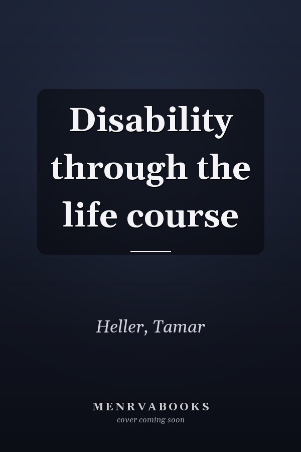 Disability through the life course