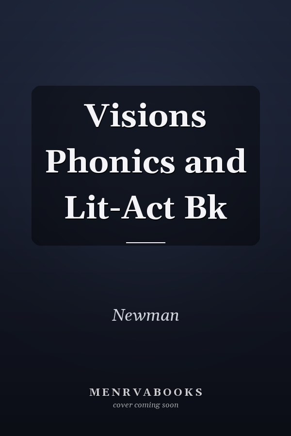 Visions Phonics and Lit-Act Bk