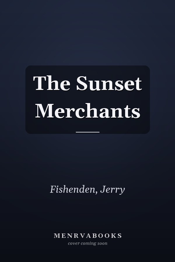 The Sunset Merchants