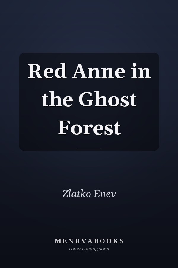 Red Anne in the Ghost Forest