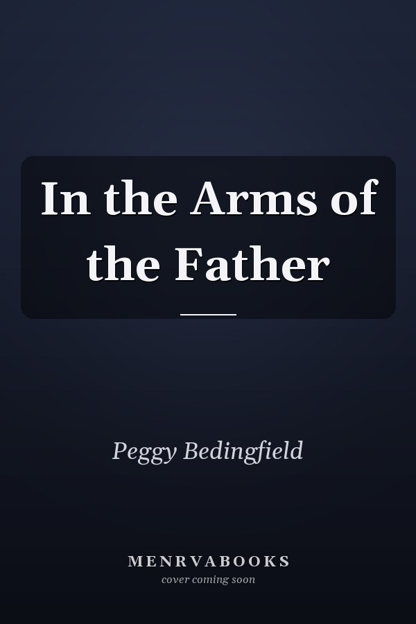 In the Arms of the Father