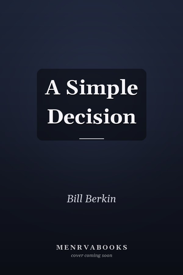 A Simple Decision