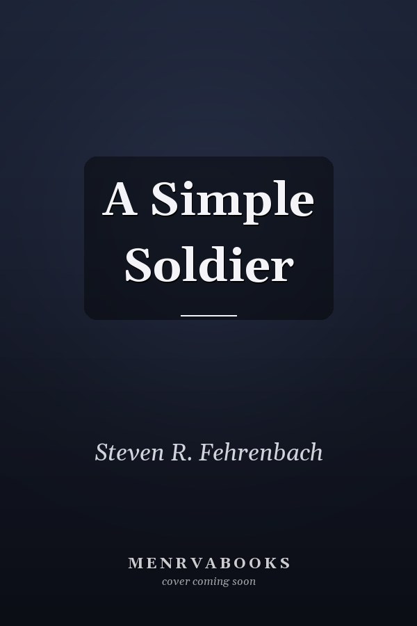 A Simple Soldier