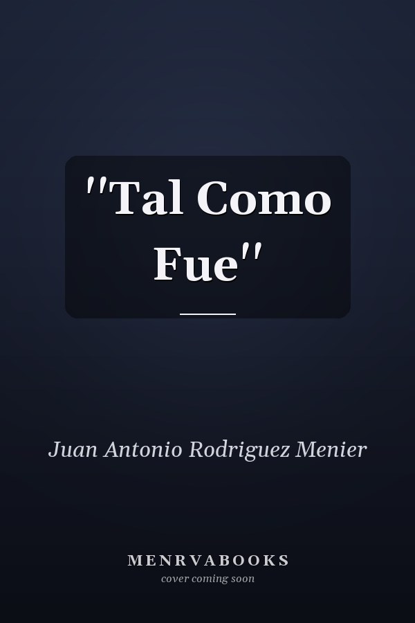 ''Tal Como Fue''