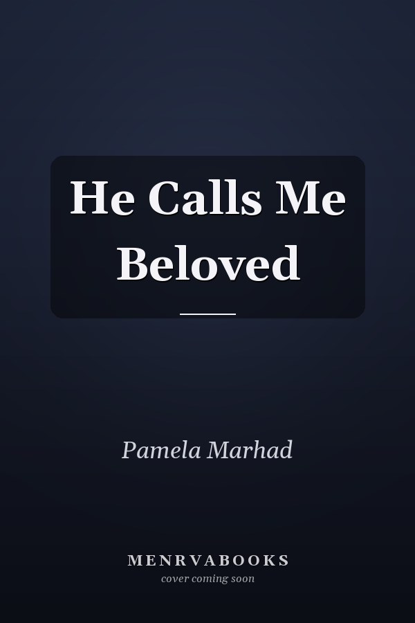 He Calls Me Beloved