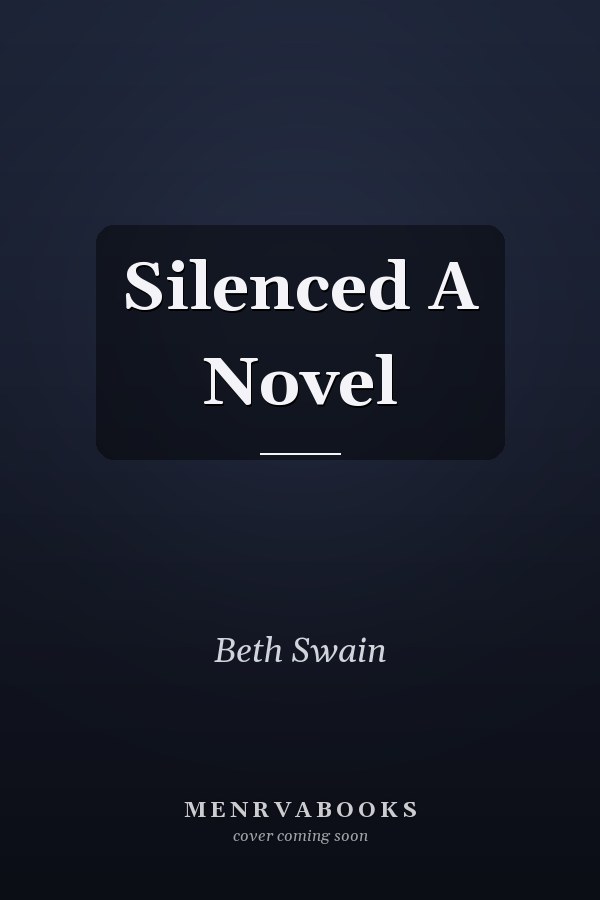 Silenced A Novel