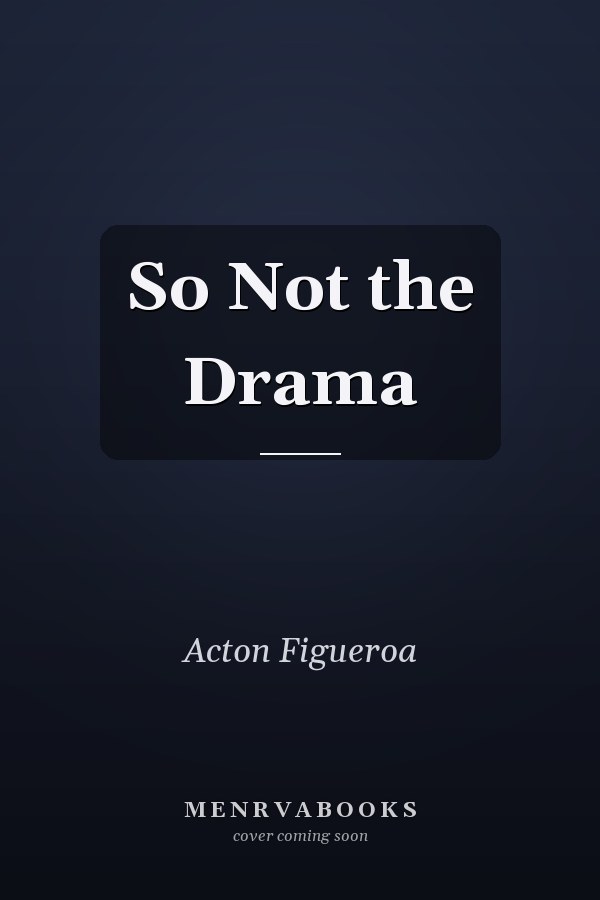So Not the Drama