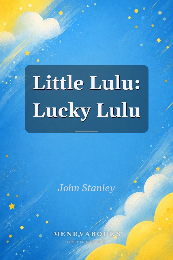 Little Lulu: Lucky Lulu