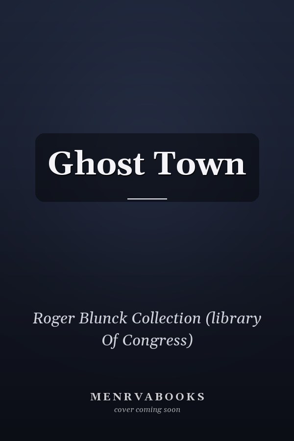 Ghost Town