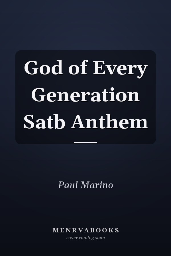 God of Every Generation Satb Anthem