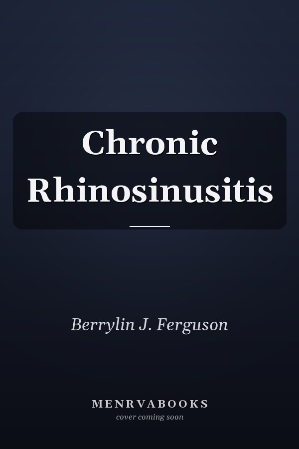 Chronic Rhinosinusitis